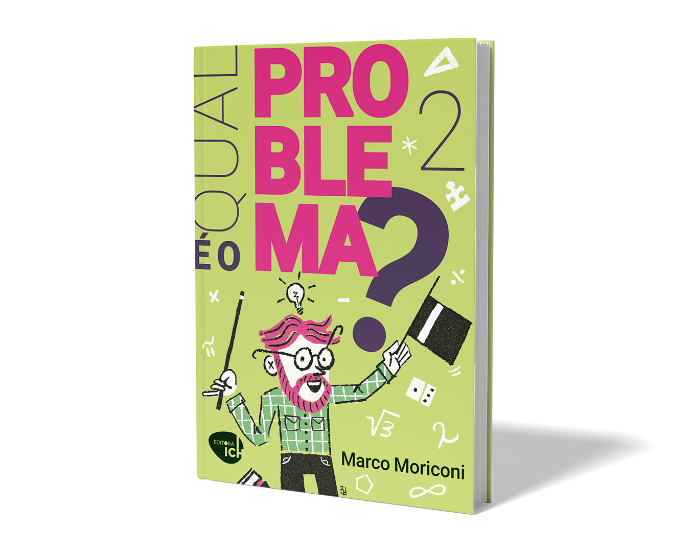 Qual é o problema? 2