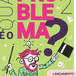 Qual é o problema? 2